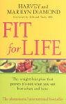 Fit for Life: Not Fat for Life