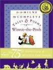 The Complete Tales and Poems of Winnie-the-Pooh