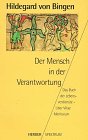Produkt-Bild: Der Mensch in der Verantwortung. Das Buch der Lebensverdienste - Liber Vitae Meritorum.