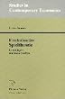 Evolution�re Spieltheorie. Grundlagen und neue Ans�tze (Studies in Contemporary Economics)