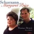 Schumann - Margaret Price/Thomas Dewey