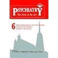 Psychiatry: Volume 6: Drug Dependence and Alcoholism, Forensic Psychiatry, Military Psychiatry... by  P. Pichot, P. Berner, and K. Thau