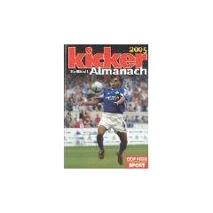 Kicker Fu�ball-Almanach 2005. Mit kompletter UI-Cup-Historie