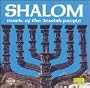 Shalom: Music of the Jewish People
