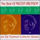 Best of Milton Brunson and the Thompson Community Singers