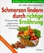 Schmerzen lindern durch richtige Ern�hrung