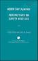 Never Say Always: Perspectives on Seat Belt Use