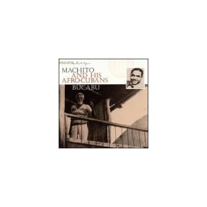 Bucabu by Machito & His Afro Cubans (Audio CD - 1999) - Import