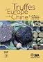 Truffes d'Europe et de Chine