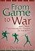 From Game to War and Other Psychoanalytic Essays on Folklore