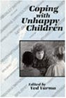 Coping With Unhappy Children (Cassell Education)