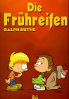Die Fr�hreifen, Bd.1