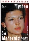 Produkt-Bild: Die Mythen der Modernisierer
