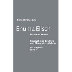 Enuma Elisch. Traum im Traum
