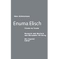 Enuma Elisch. Traum im Traum