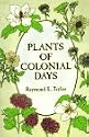 Plants of Colonial Days