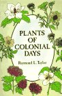 Plants of Colonial Days