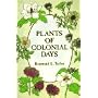 Plants of Colonial Days