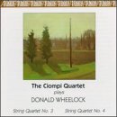 Donald Wheelock: String Quartet No. 3; String Quartet No. 4