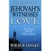 Approaching Jehovah's Witnesses in Love: How to Witness Effectively Without Arguing