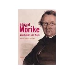 Eduard M�rike. Sein Leben und Werk
