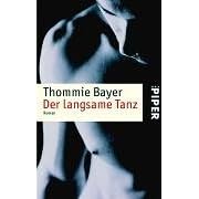 Der langsame Tanz