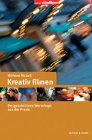 cover of Kreativ filmen. Workshops für Fortgeschrittene