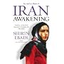 Iran Awakening: A Memoir of Revolution and Hope