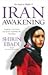 Iran Awakening: A Memoir of Revolution and Hope
