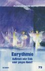 Produkt-Bild: Eurythmie: Aufbruch oder Ende einer jungen Kunst?
