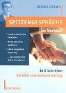 Spitzengespr�che im Verkauf: In 8 Schritten Sicher zum Verkaufserfolg. Kundenorientiertes Verkaufen. Charismatisches Auftreten. Aktive Gespr�chssteuerung. So erreichen Sie 'Sales-Excellence'
