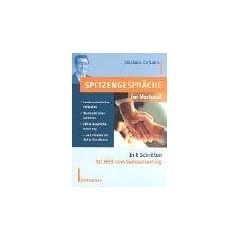 Spitzengespr�che im Verkauf: In 8 Schritten Sicher zum Verkaufserfolg. Kundenorientiertes Verkaufen. Charismatisches Auftreten. Aktive Gespr�chssteuerung. So erreichen Sie 'Sales-Excellence'