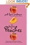 The Secrets of Peaches
