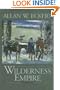 Wilderness Empire: A Narrative (Winning of America Series)