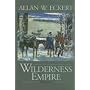 Wilderness Empire (Winning of America Series)