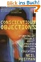 Conscientious Objections: Stirring Up Trouble About Language, Technology and Education (Vintage)