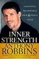Inner Strength: Harnessing the Power of Your Six Primal Needs