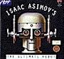 Isaac Asimov's the Ultimate Robot
