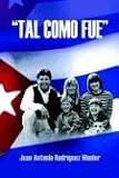 ''TAL COMO FUE''