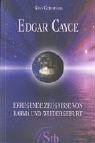 Edgar Cayce:Erregende Zeugnisse von Karma und Wiedergeburt