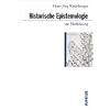Historische Epistemologie zur Einf�hrung