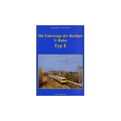 Die Fahrzeuge der Berliner U-Bahn, Typ E