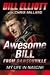  : Awesome Bill from Dawsonville: My Life in NASCAR