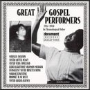Revue Various Artists  / Great Gospel Performers (1937-50)