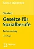 Gesetze f�r Sozialberufe: Textsammlung. Rechtsstand: 5. August 2008