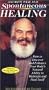 Andrew Weil M.D.: Spontaneous Healing [VHS]