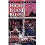 High Island Blues (George and Molly Palmer-Jones Mysteries)