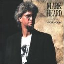 Mark Heard - High Noon