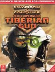 Command and Conquer 3 - Tiberian Sun - Prima's offizielles L&ouml;sungsbuch - Felix R. Buschbaum