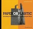 Paper or Plastic: Searching for Solutions to an Overpackaged World